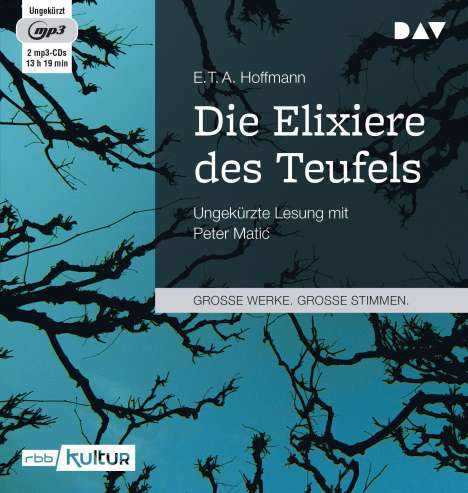 Ernst Theodor Amadeus Hoffmann: Die Elixiere des Teufels, 2 MP3-CDs