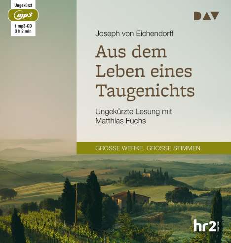 Joseph von Eichendorff: Aus dem Leben eines Taugenichts, MP3-CD