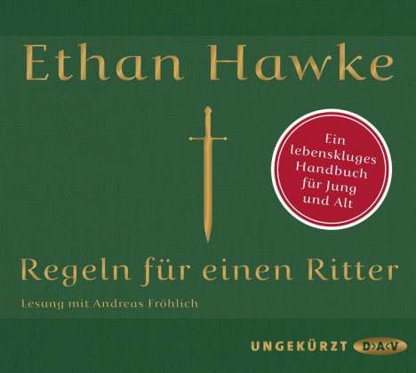 Ethan Hawke: Regeln für einen Ritter, 2 CDs