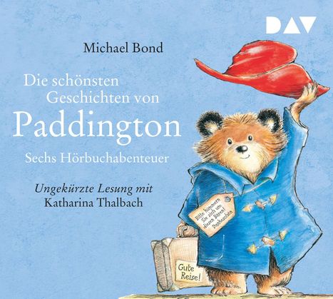 Michael Bond: Die schönsten Geschichten von Paddington - Sechs Hörbuchabenteuer, CD