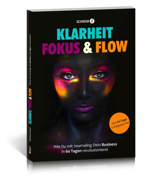 Klarheit, Fokus &amp; Flow, Buch