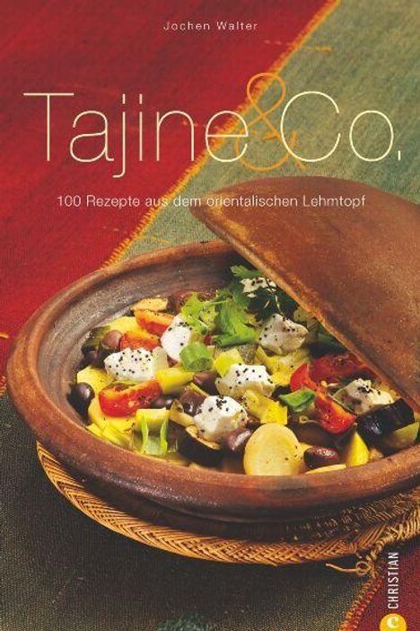 Jochen Walter: Tajine &amp; Co., Buch