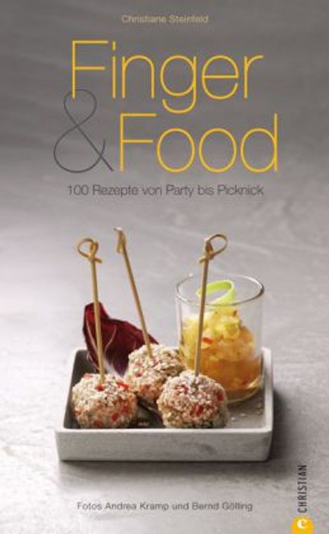 Christiane Steinfeld: Steinfeld, C: Finger &amp; Food, Buch