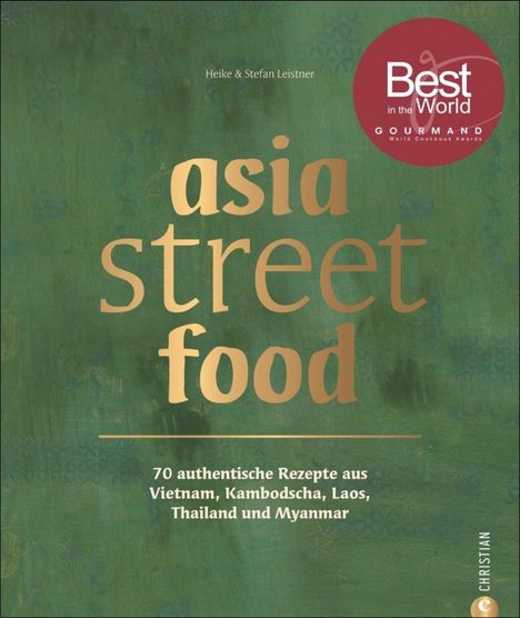 Stefan Leistner: asia street food, Buch
