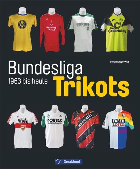 Stefan Appenowitz: Bundesliga-Trikots, Buch