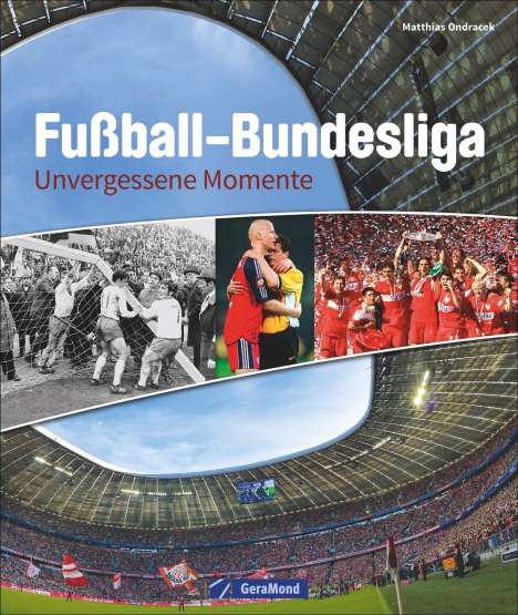 Matthias Ondracek: Ondracek, M: Fußball-Bundesliga, Buch