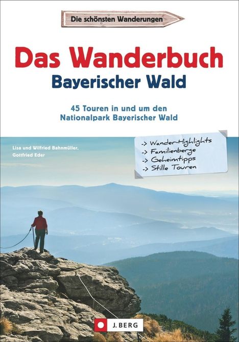 Gottfried Eder: Eder, G: Wanderbuch Bayerischer Wald, Buch