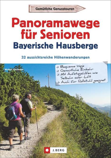 Michael Kleemann: Kleemann, M: Panoramawege für Senioren Bayerische Hausberge, Buch