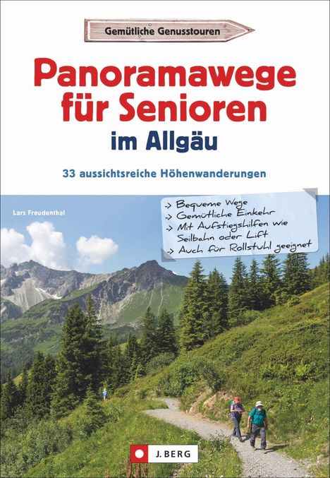 Lars Freudenthal: Panoramawege für Senioren Allgäu, Buch