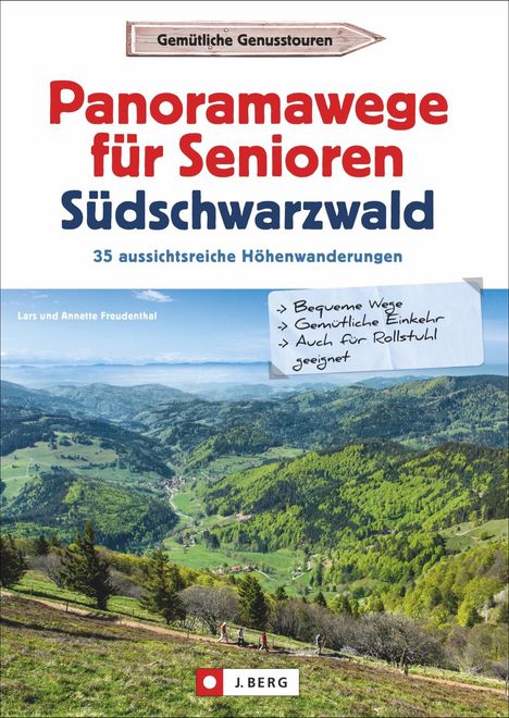 Lars Freudenthal: Panoramawege für Senioren Süd-Schwarzwald, Buch