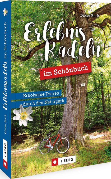 Dieter Buck: Erlebnisradeln im Schönbuch, Buch