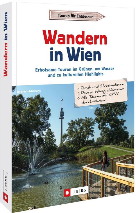 Dipl. Ing. Andreas Adelmann: Wandern in Wien, Buch