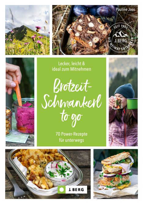 Pauline Joos: Brotzeit-Schmankerl to go, Buch