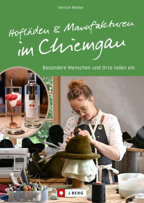 Kerstin Riemer: Hofläden und Manufakturen im Chiemgau, Buch