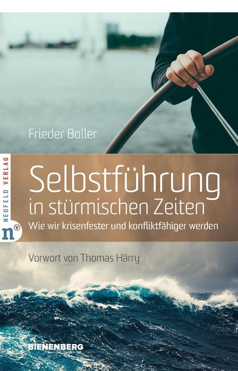 Frieder Boller: Selbstführung in stürmischen Zeiten, Buch