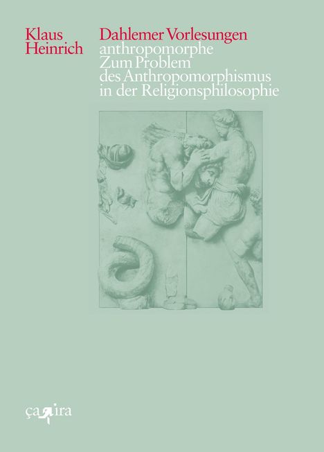 Klaus Heinrich: Heinrich, K: anthropomorphe, Buch
