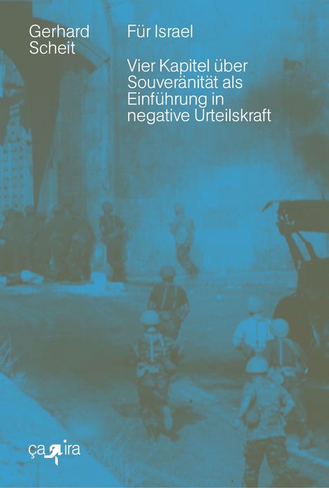 Gerhard Scheit: Für Israel, Buch