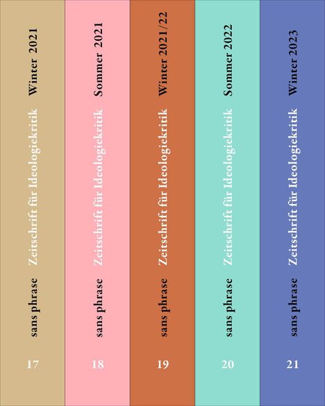 sans phrase: Hefte 17 bis 21, Buch