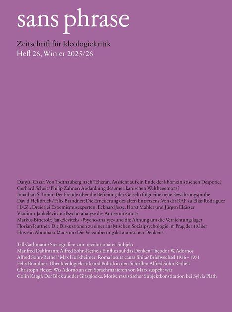 "Sans Phrase", Zeitschrift für Ideologiekritik, Heft 26, Winter 2025/26. Auf lila Hintergrund mit Themenliste.
