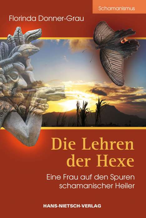 Florinda Donner-Grau: Die Lehren der Hexe, Buch