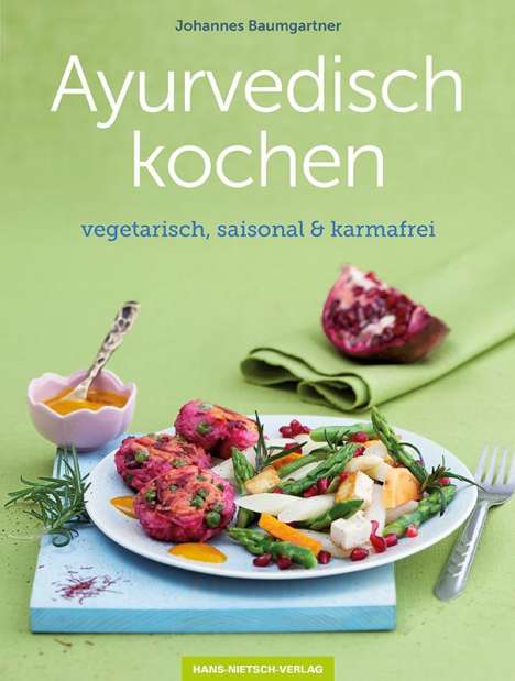 Johannes Baumgartner: Ayurvedisch kochen, Buch