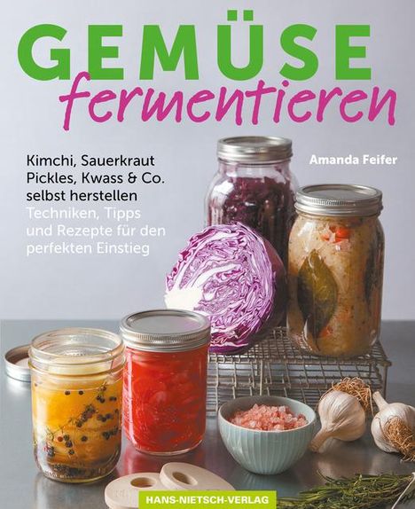 Amanda Feifer: Gemüse fermentieren, Buch