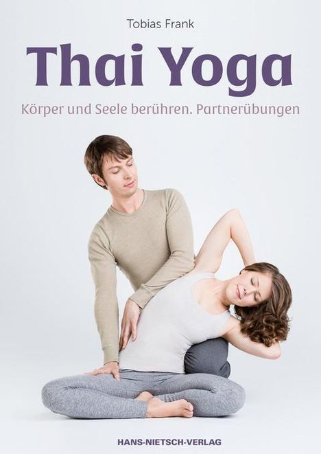 Tobias Frank: Thai Yoga, Buch