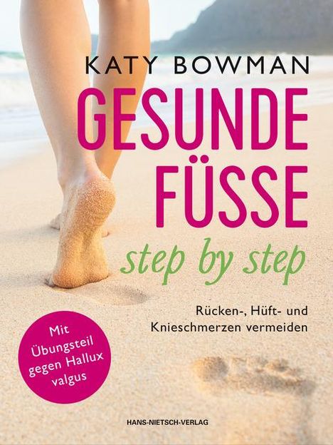 Katy Bowman: Gesunde Füße - step by step, Buch