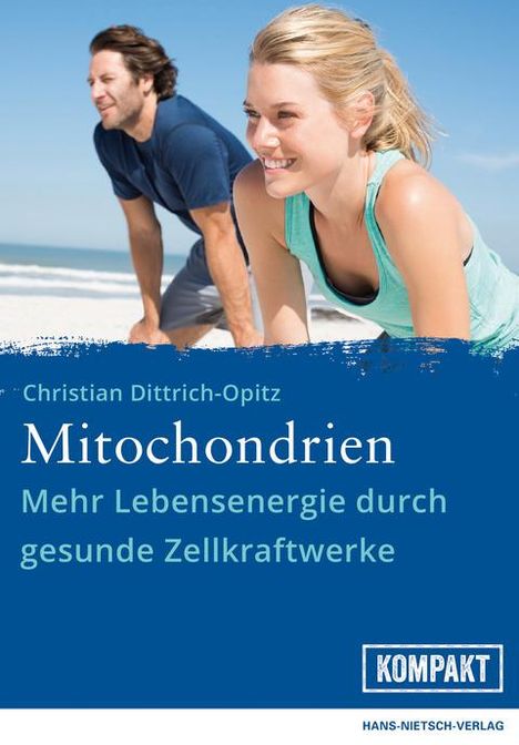 Christian Dittrich-Opitz: Mitochondrien, Buch