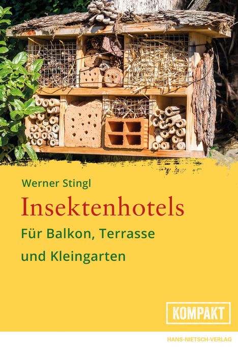 Werner Stingl: Insektenhotels, Buch