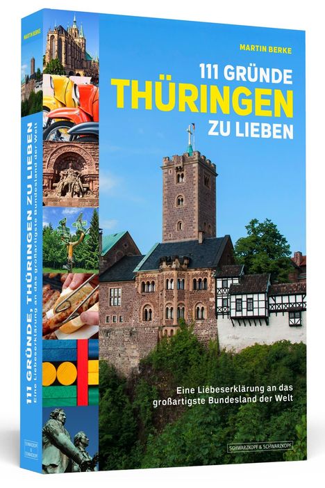 Martin Berke: 111 Gründe, Thüringen zu lieben, Buch