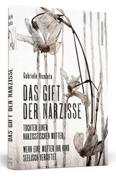 Gabriele Nicoleta: Das Gift der Narzisse, Buch