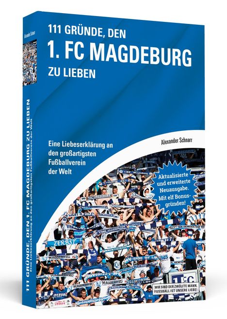 Alexander Schnarr: 111 Gründe, den 1. FC Magdeburg zu lieben, Buch