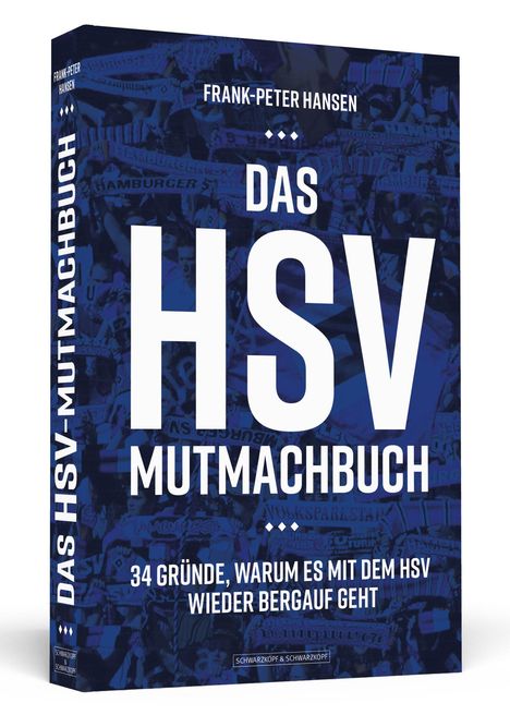 Frank-Peter Hansen: Das HSV-Mutmachbuch, Buch