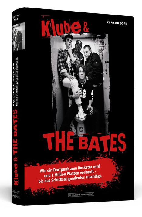 Christof Dörr: Klube &amp; THE BATES, Buch