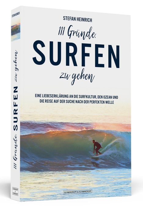 Stefan Heinrich: 111 Gründe, surfen zu gehen, Buch