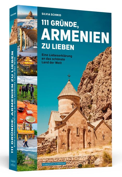 Silvia Schmid: 111 Gründe, Armenien zu lieben, Buch