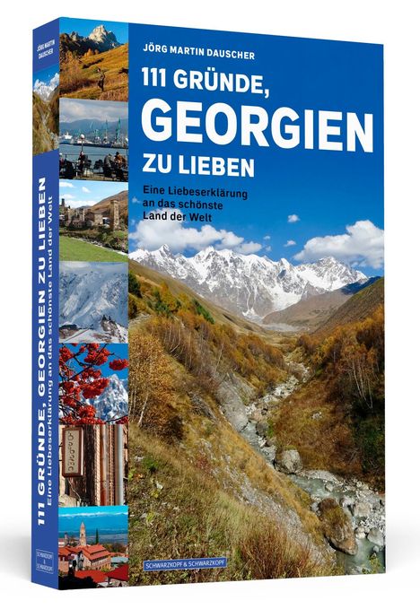 Jörg Martin Dauscher: 111 Gründe, Georgien zu lieben, Buch