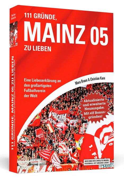 Mara Braun: 111 Gründe, Mainz 05 zu lieben - Erweiterte Neuausgabe mit 11 Bonusgründen!, Buch