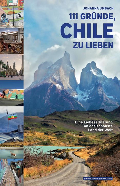 Johanna Umbach: 111 Gründe, Chile Zu Lieben, Buch