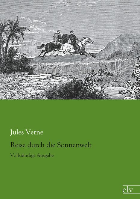 Jules Verne: Reise durch die Sonnenwelt, Buch