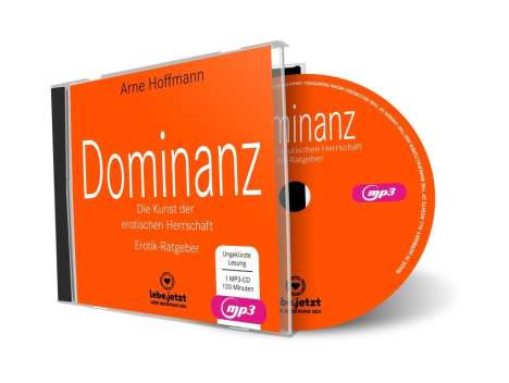 Arne Hoffmann: Hoffmann, A: Dominanz - Kunst der erot. Herrschaft/MP3-CD, Diverse