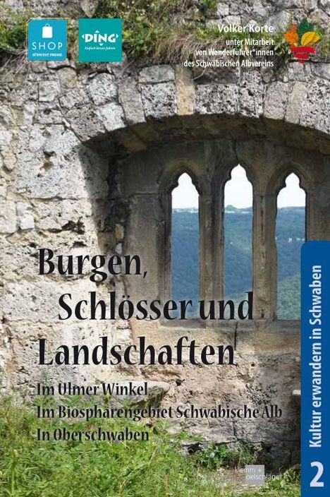 Volker Korte: Burgen, Schlösser und Landschaften, Buch