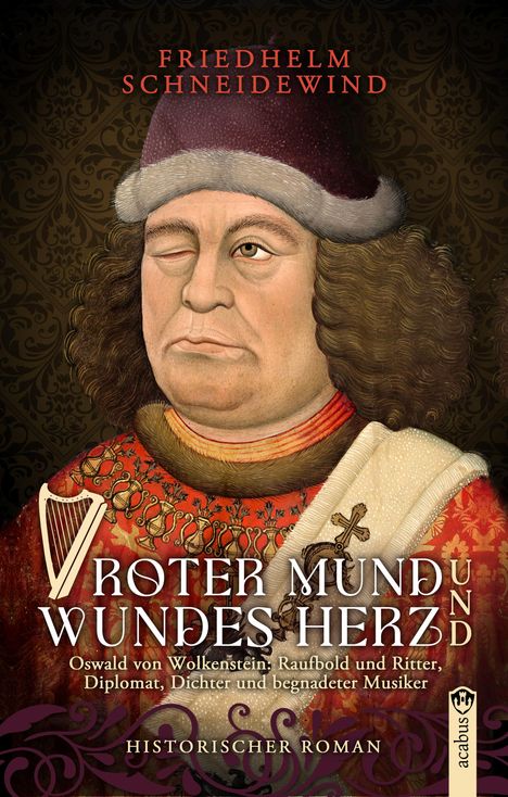 Friedhelm Schneidewind: Roter Mund und wundes Herz, Buch