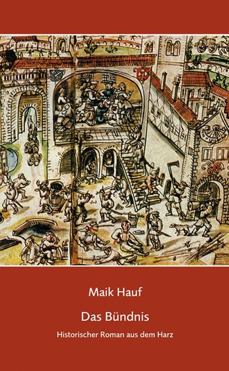 Maik Hauf: Hauf, M: Bündnis, Buch