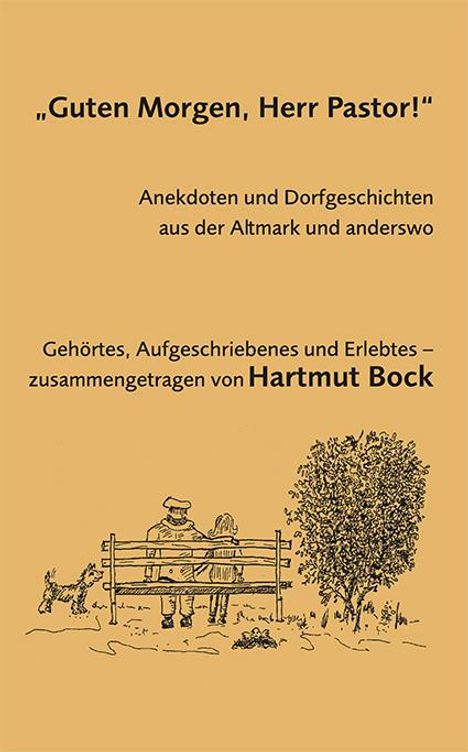 Hartmut Bock: "Guten Morgen, Herr Pastor!", Buch