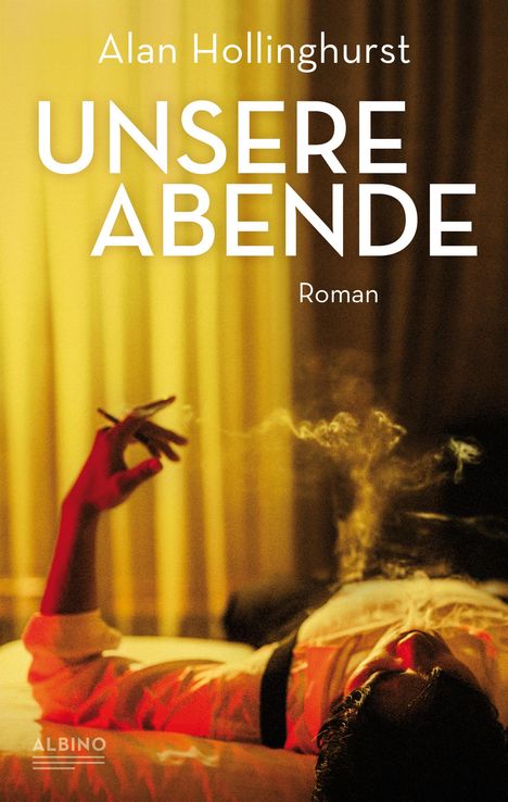 Alan Hollinghurst: Unsere Abende, Buch
