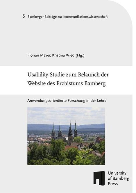 Usability-Studie zum Relaunch der Website des Erzbistums Bamberg, Buch