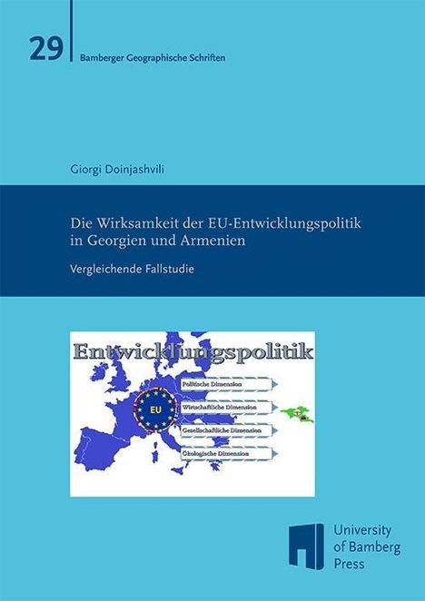 Giorgi Doinjashvili: Die Wirksamkeit der EU-Entwicklungspolitik in Georgien und Armenien, Buch
