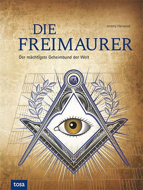 Jeremy Harwood: Die Freimaurer, Buch